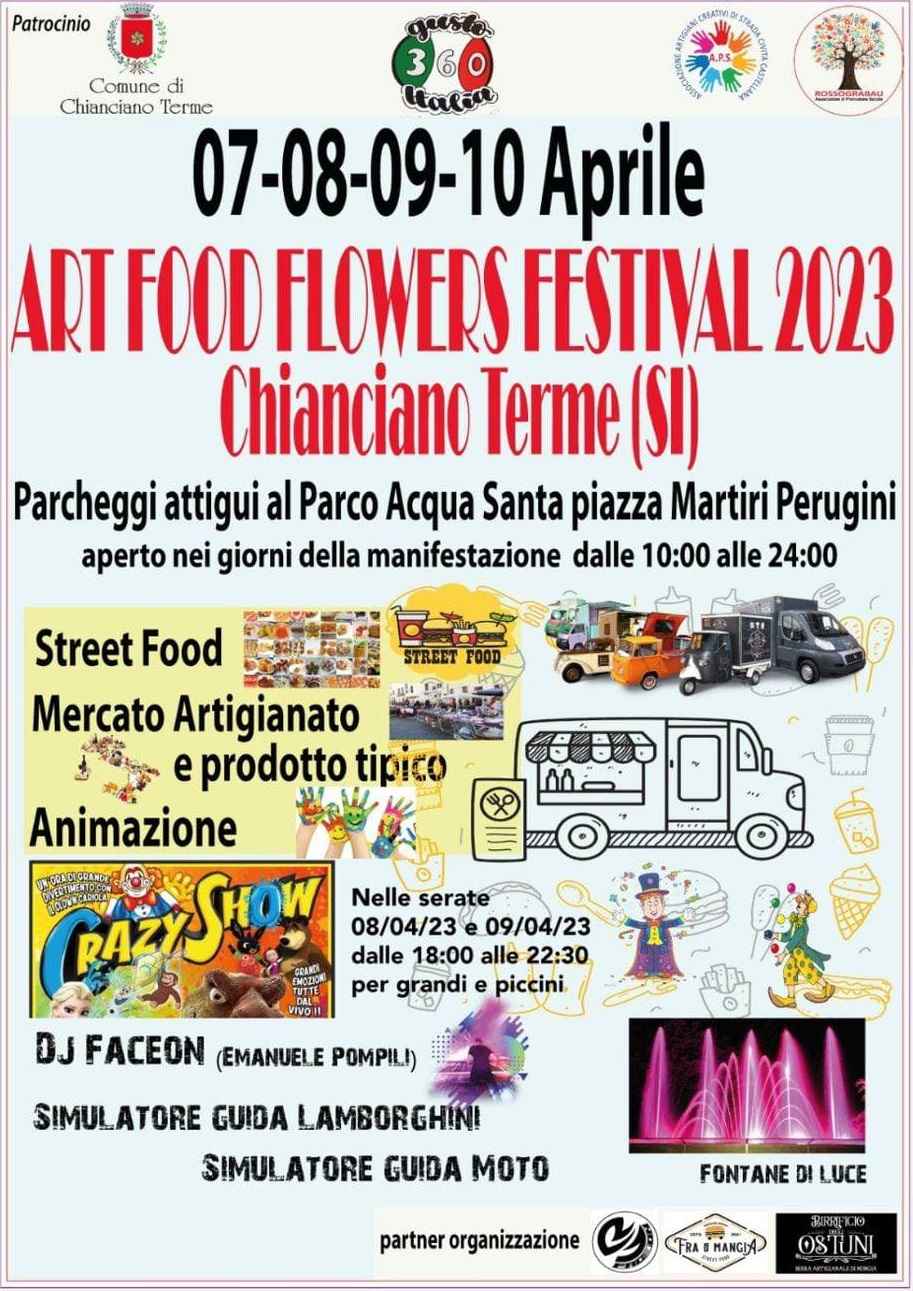 Chianciano Terme (SI)
"Art Food Flowers Festival"
dal 7 al 10 Aprile 2023
