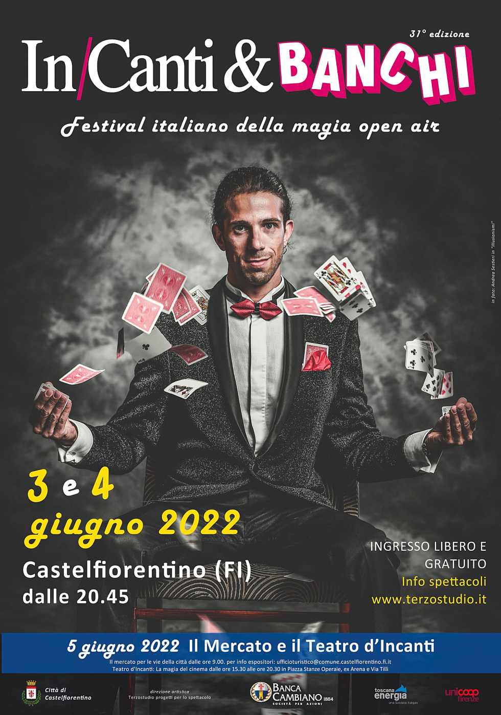 Castelfiorentino (FI)
"Festival della Magia - In/Canti e Banchi"
3-4-5 Giugno 2022