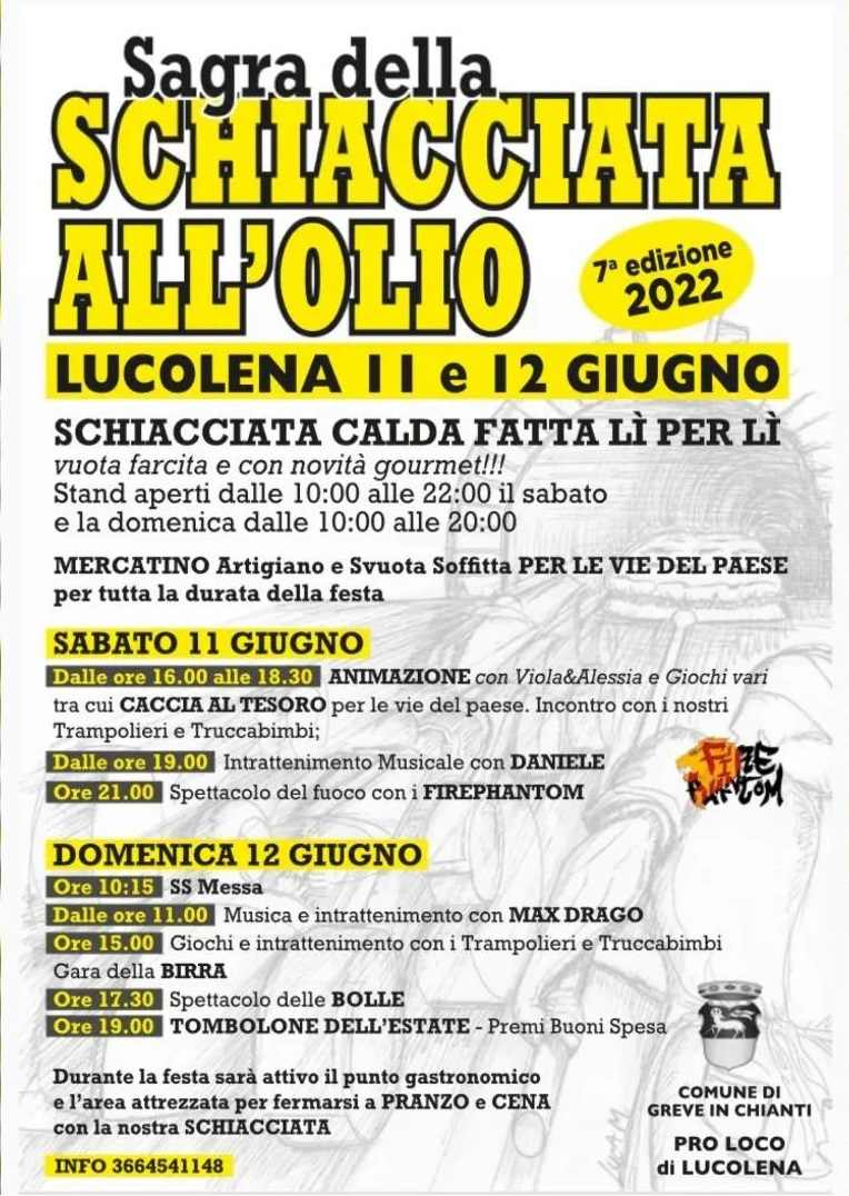 Lucolena (FI)
"7^ Sagra della Schiacciata all'Olio"
11-12 Giugno 2022