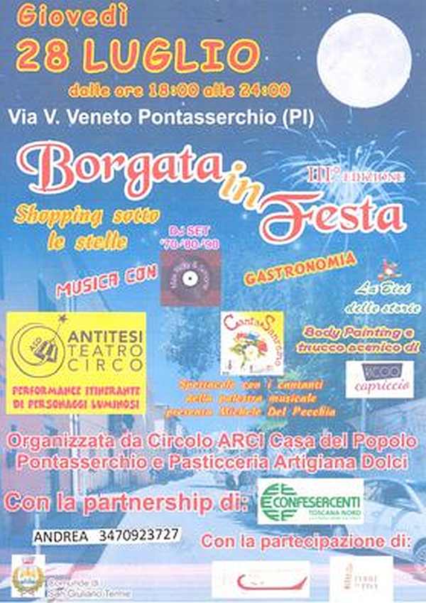 Pontasserchio (PI)
"Borgata in Festa"
28 Luglio 2022