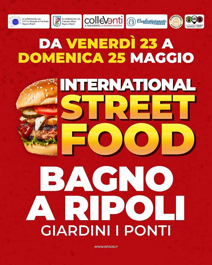 Bagno a Ripoli (FI)
"International Street Food" 
23-24-25 Maggio 2025