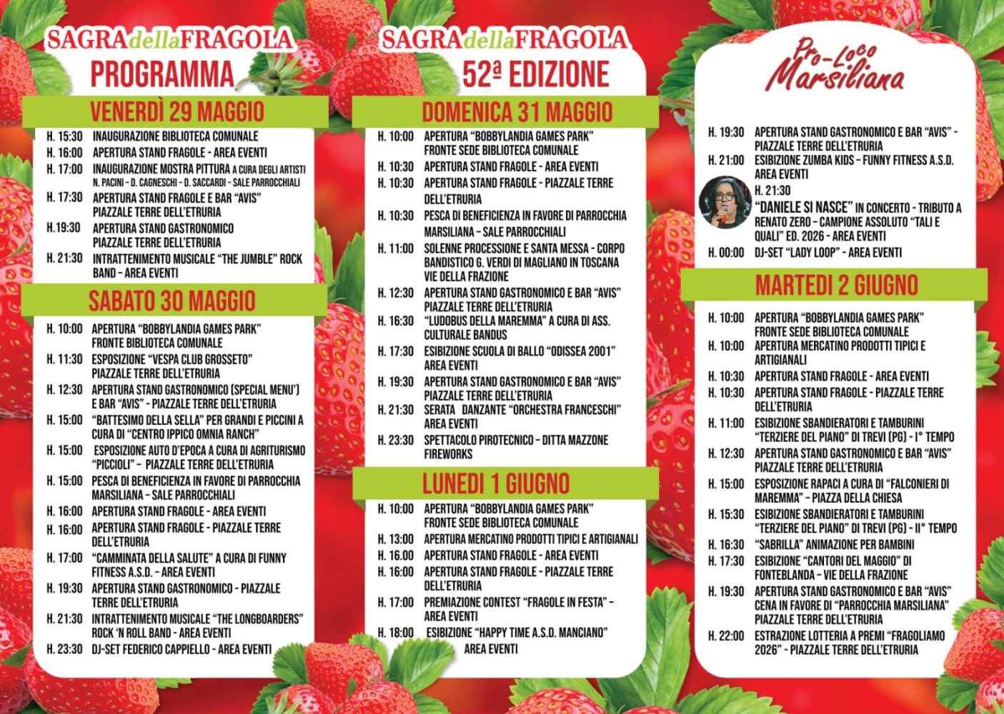 Marsiliana (GR)
"Sagra della Fragola"
dal 29 Maggio al 2 Giugno 2026 