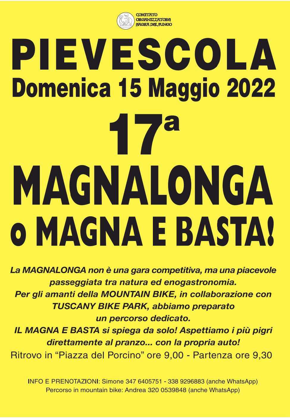 Pievescola (SI)
"17^ Magnalonga"
15 Maggio 2022