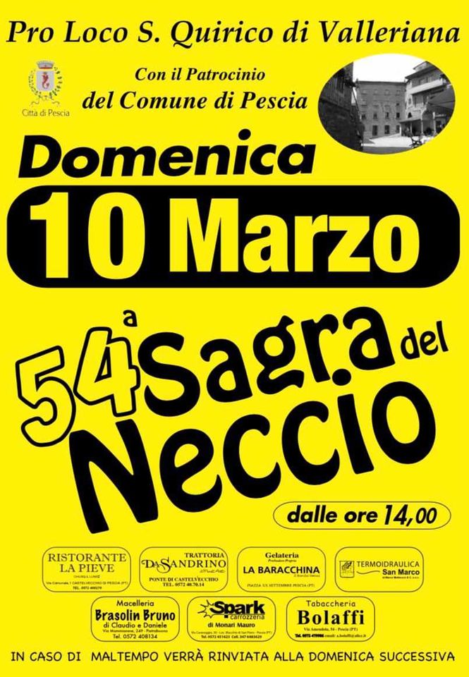 San Quirico in Valleriana (PT)
"53^ Sagra del Neccio" 
12 Marzo 2023
