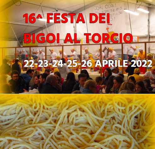Limena (PD)
"16^ Festa dei Bigoi al Torcio"
dal 22 al 26 Aprile 2022 