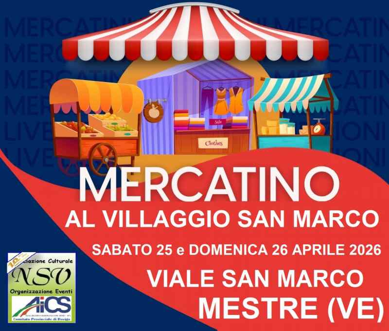 Mestre (VE)
"Mercatino al Villaggio San Marco"
25-26 Aprile 2026