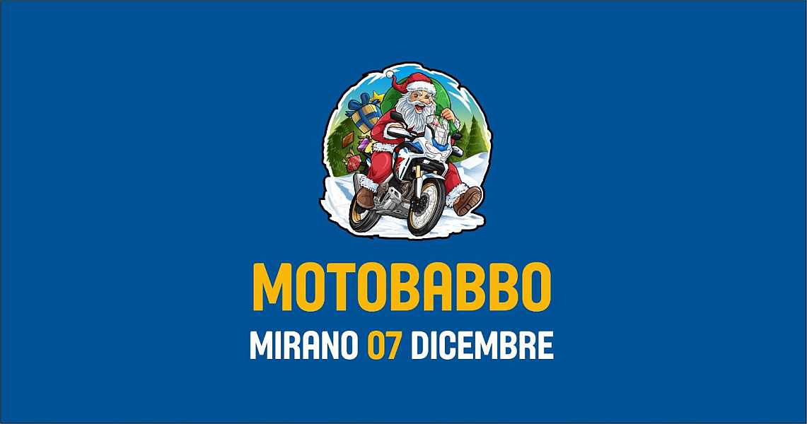 Mirano (VE)
"MOTOBABBO - Motoraduno di Solidarietà"
07 Dicembre 2024