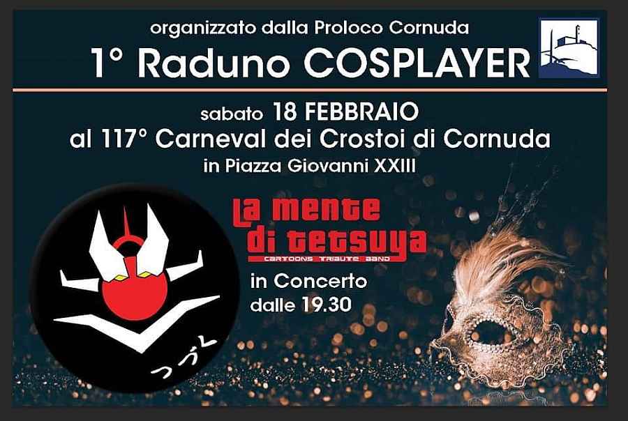 Cornuda (TV)
"117° Carneval dei Crostoi"
dal 18 al 21 Febbraio 2023