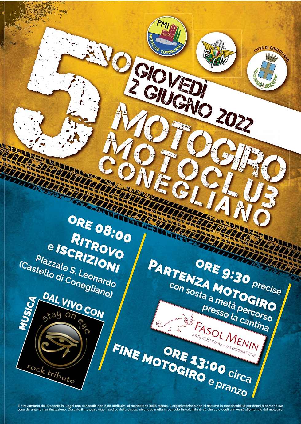 Conegliano (TV)
"5° Motogiro Motoclub Conegliano"
2 Giugno 2022 