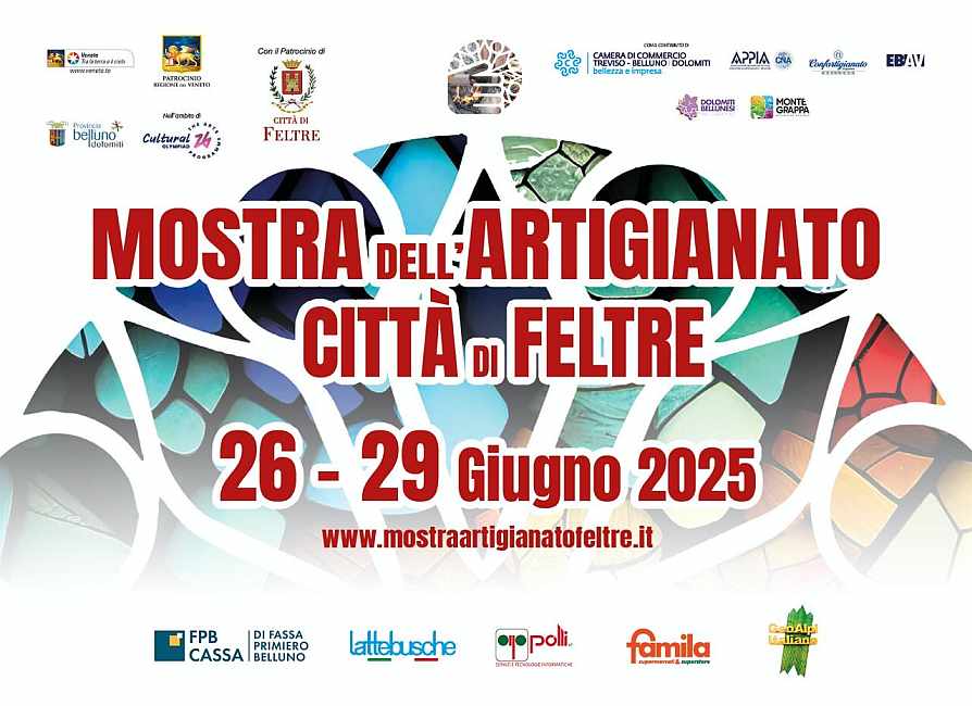 Feltre (BL)
"Mostra dell'Artigianato Artistico e Tradizionale Città di Feltre"
26-27-28-29 Giugno 2025