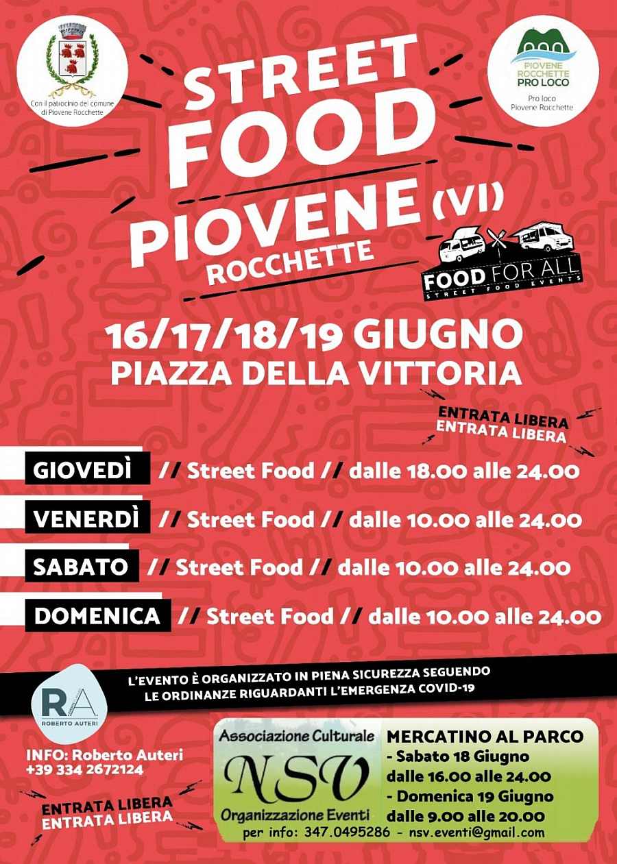 Piovene Rocchette (VI)
"Street Food Festival e Mercatino"
dal 16 al 19 Giugno 2022 