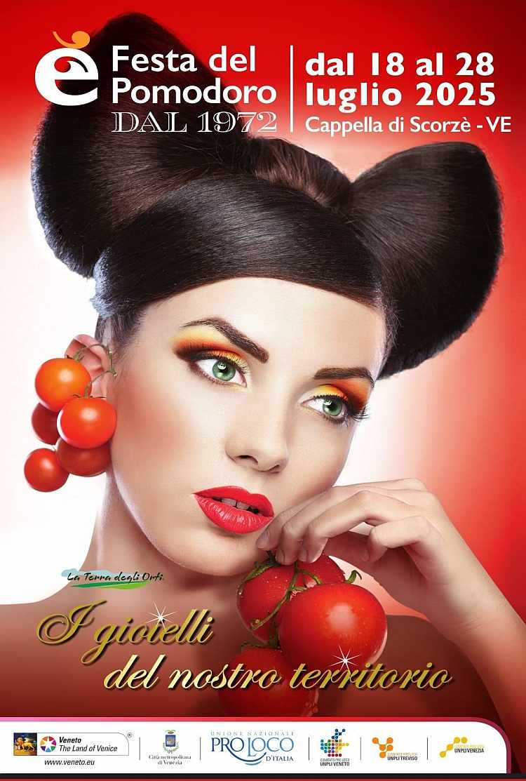 Cappella di Scorzè (VE)
"Festa del Pomodoro"
dal 19 al 29 Luglio 2024