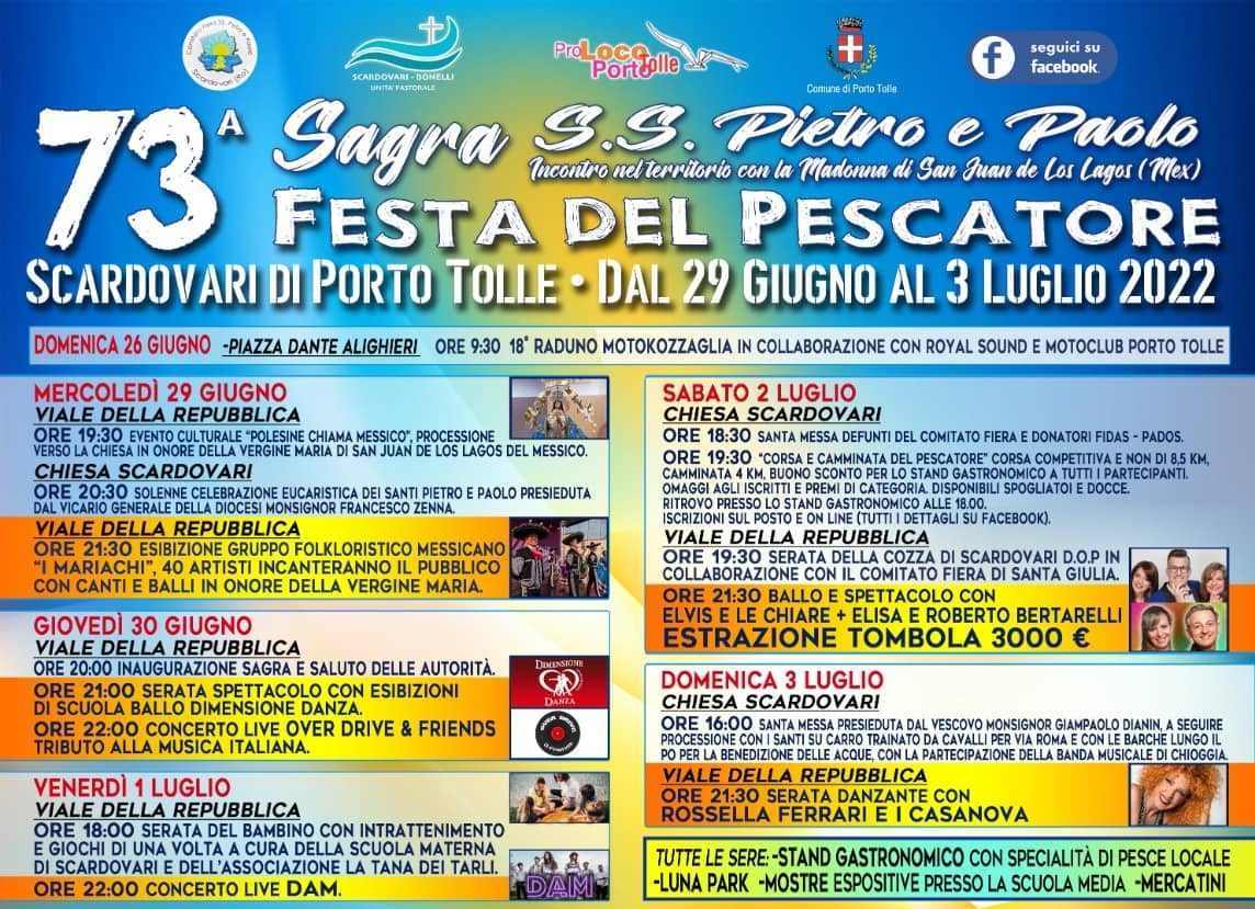 Scardovari (RO)
"73^ Sagra dei S.S. Pietro e Paolo - Festa del Pescatore"
11 Giugno 2022 
