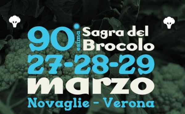 Novaglie (VR)
"Sagra del Brocolo"
27-28-29 Marzo 2026