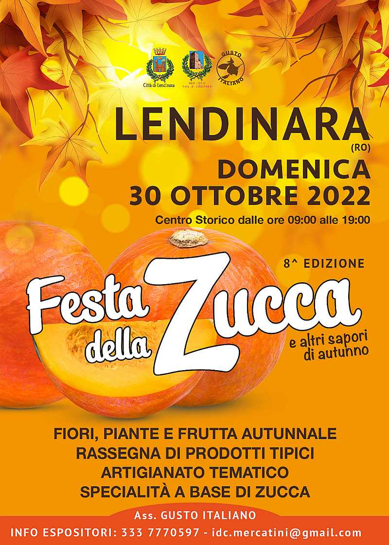Lendinara (RO)
"7^ Festa della Zucca" 
31 Ottobre 2021 