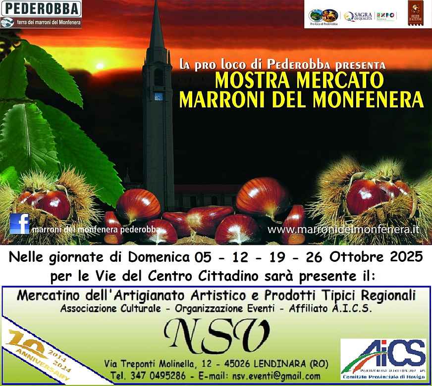 Pederobba (TV)
"49^ Mostra Mercato Marroni del Monfenera e Mercatino
30 Settembre 1° Ottobre 2023