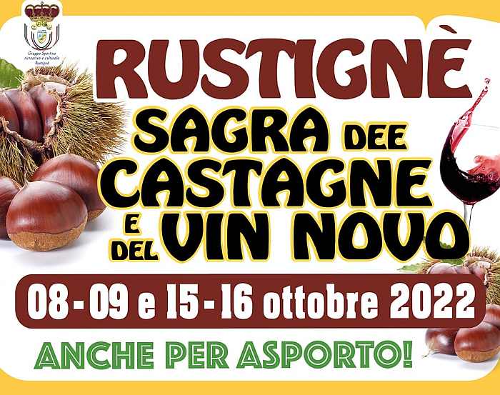 Rustigné (TV)
"Sagra delle Castagne e del Vino"
8-9 e 15-16 Ottobre 2022