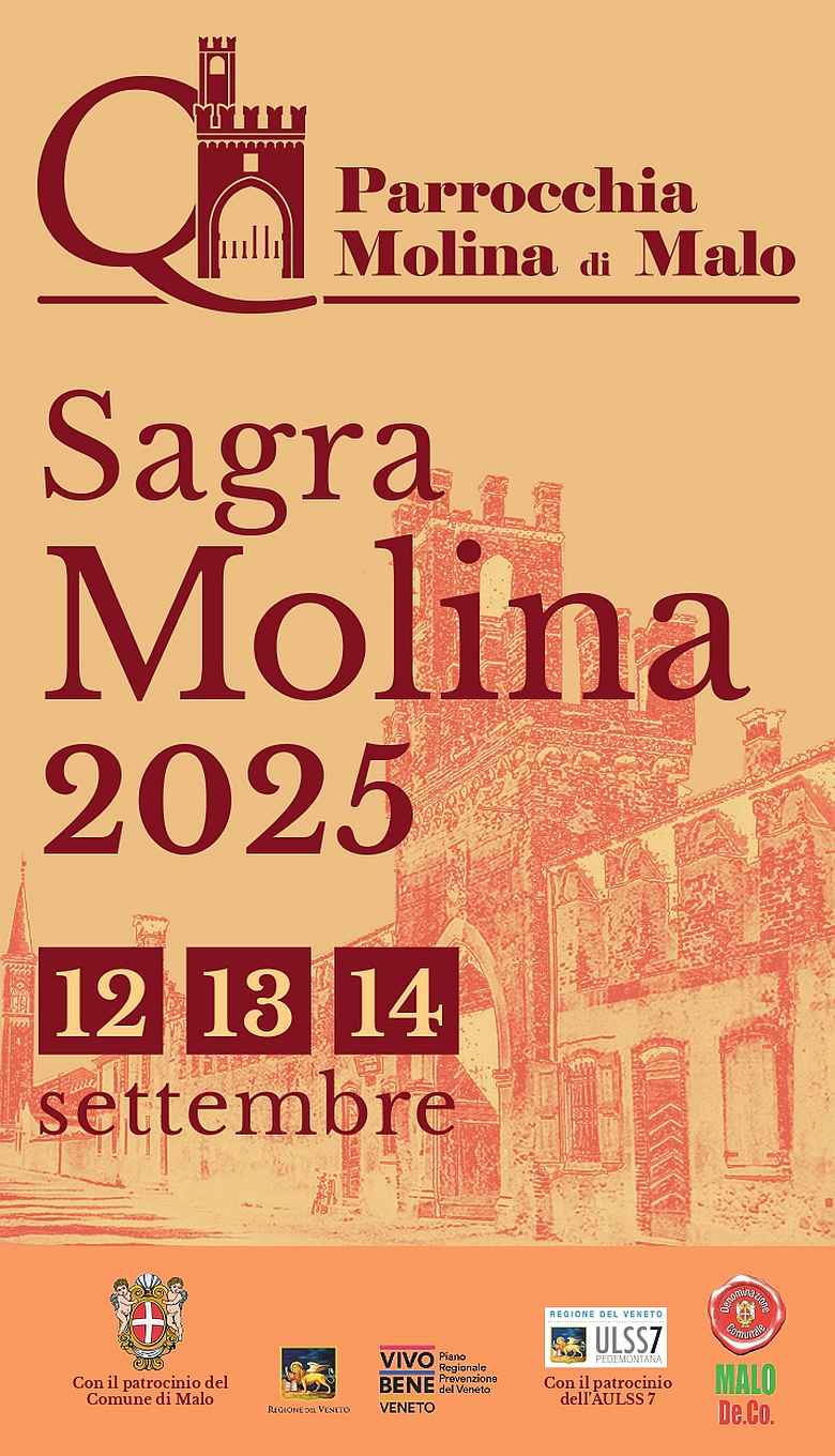 Malo (VI)
"Sagra Molina di Malo" 
12-13-14 Settembre 2025