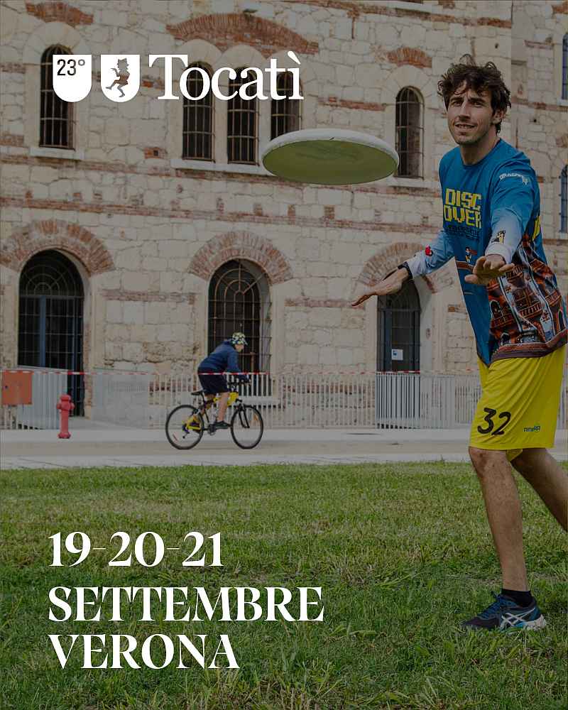 Verona
"XXI^ TOCATÌ - Festival Internazionale dei Giochi in Strada" 
dal 14 al 17 Settembre 2023 